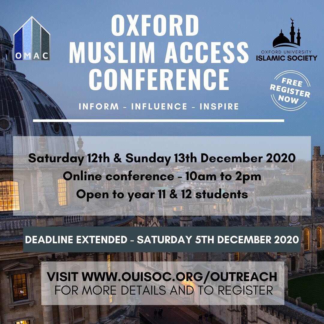 📣 Deadline Extended! 📣 

Applications have been reopened and the deadline extended to this Saturday for applications for this year&rsquo;s Oxford Muslim Access Conference! Don&rsquo;t miss your chance to apply, head to www.ouisoc.org/outreach (link